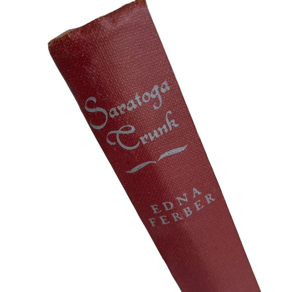Vintage Saratoga Trunk Book by Edna Ferber Hard Cover - Picture 2 of 7